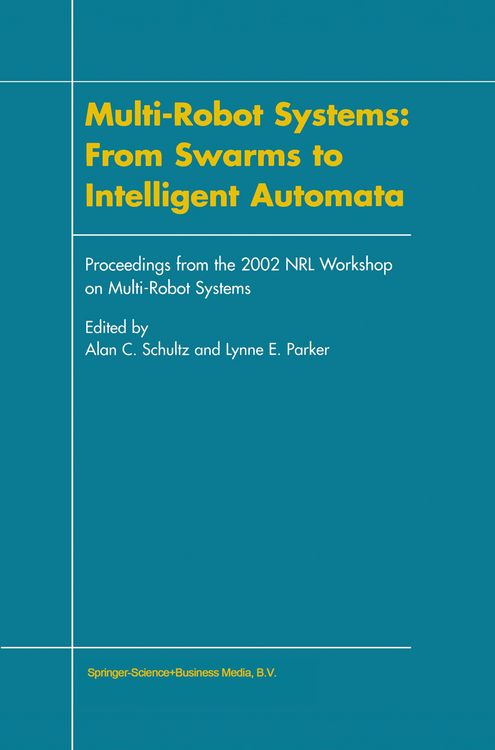 Produktbild: Multi-Robot Systems: From Swarms to Intelligent Automata