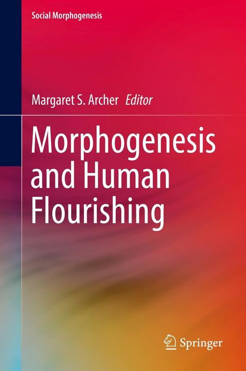 Produktbild: Morphogenesis and Human Flourishing