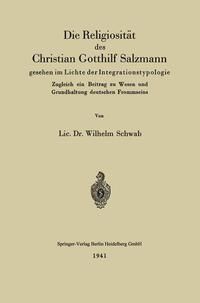 Produktbild: Die Religiosit&auml;t des Christian Gotthilf Salzmann