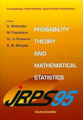 Produktbild: Probability Theory and Mathematical Statistics - Proceedings of the 7th Japan-Russia Symposium