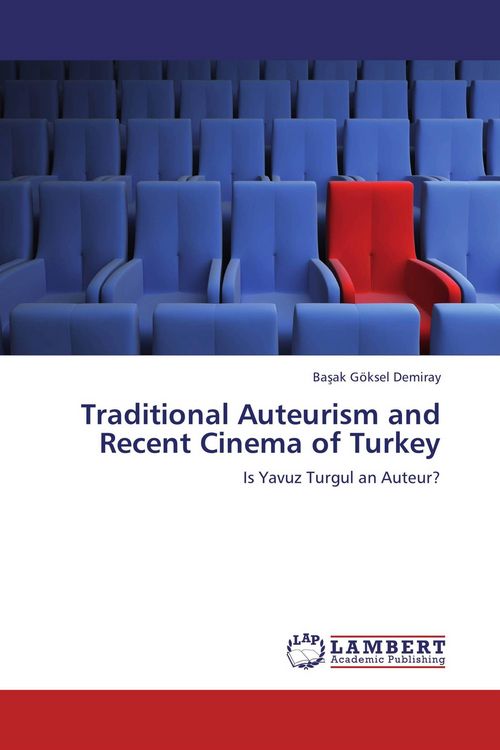 Produktbild: Traditional Auteurism and Recent Cinema of Turkey
