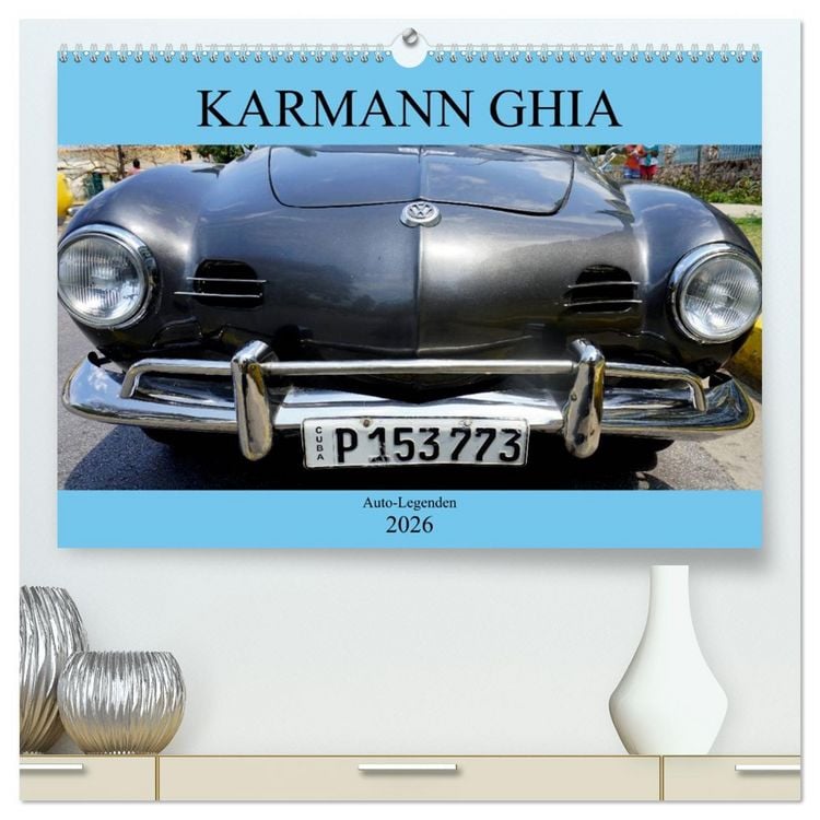 Produktbild: KARMANN GHIA - Auto-Legenden (hochwertiger Premium Wandkalender 2026 DIN A2 quer), Kunstdruck in Hochglanz