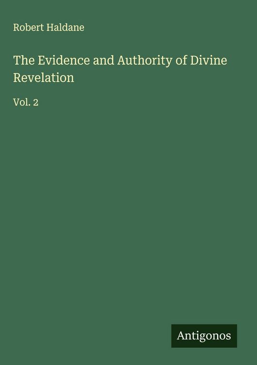 Produktbild: The Evidence and Authority of Divine Revelation