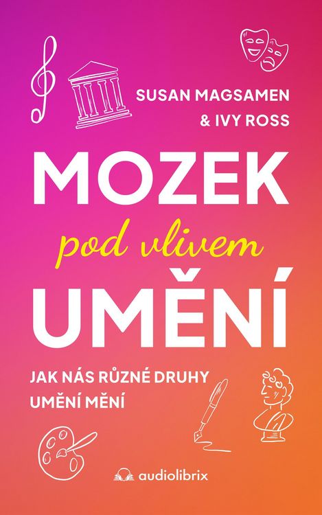 Produktbild: Mozek pod vlivem umen&iacute;