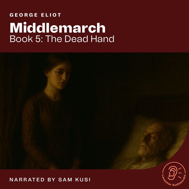 Produktbild: Middlemarch (Book 5: The Dead Hand)