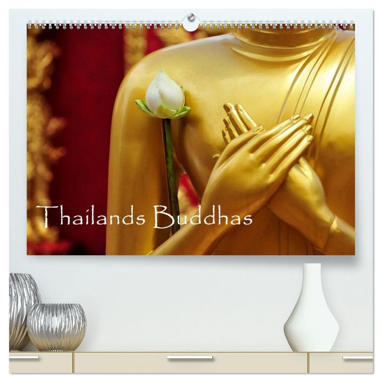 Produktbild: Thailands Buddhas (hochwertiger Premium Wandkalender 2026 DIN A2 quer), Kunstdruck in Hochglanz