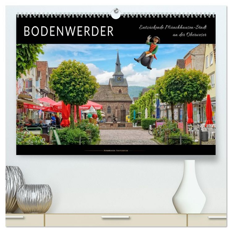Produktbild: Bodenwerder - entz&uuml;ckende M&uuml;nchhausen-Stadt an der Oberweser (hochwertiger Premium Wandkalender 2026 DIN A2 quer), Kunstdruck in Hochglanz