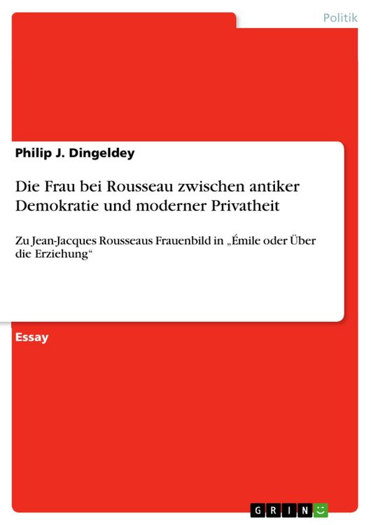 Produktbild: Die Frau bei Rousseau zwischen antiker Demokratie und moderner Privatheit