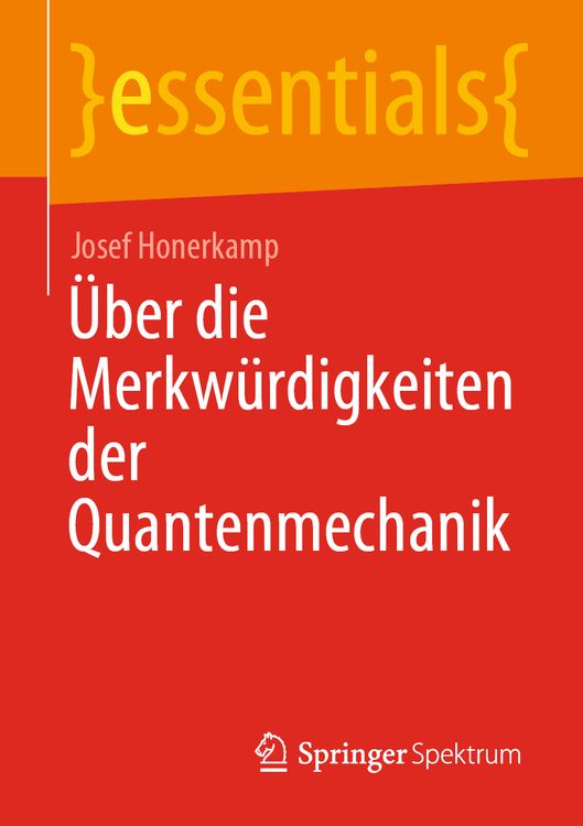 Produktbild: Über die Merkwürdigkeiten der Quantenmechanik
