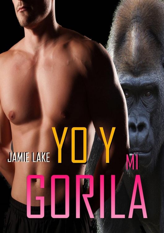 Produktbild: Yo y mi gorila.