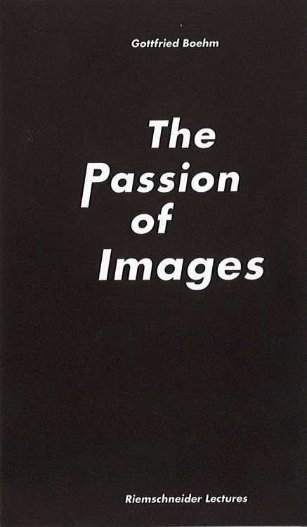 Produktbild: Gottfried Boehm. The Passion of Images