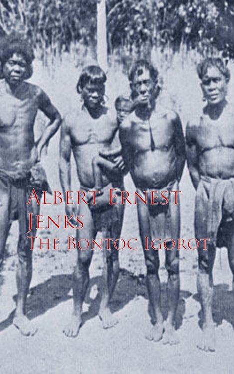 Produktbild: The Bontoc Igorot