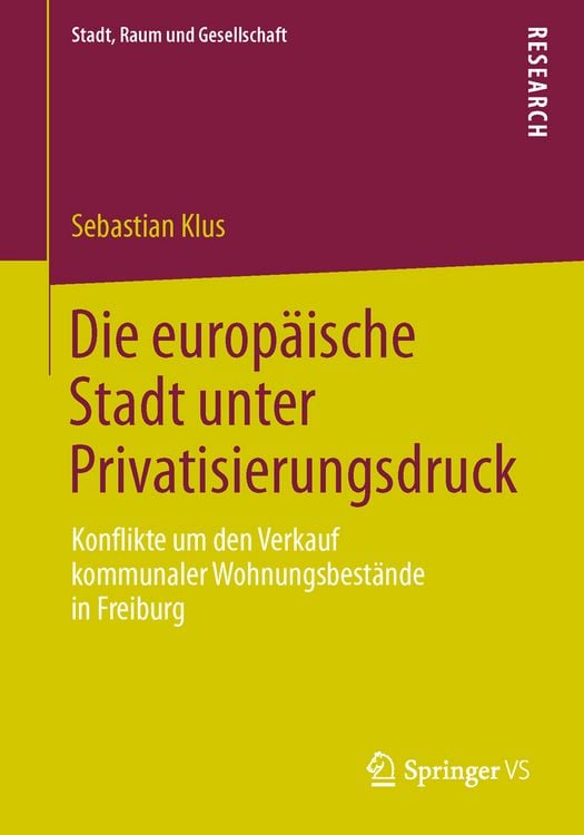 Produktbild: Die europ&auml;ische Stadt unter Privatisierungsdruck