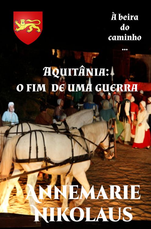 Produktbild: Aquit&acirc;nia - o fim de uma guerra
