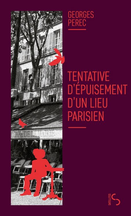 Produktbild: Tentative D'Epuisement D'Un Lieu Parisien : Nouvelle Edition
