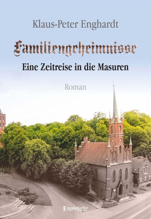 Produktbild: Familiengeheimnisse - Eine Zeitreise in die Masuren