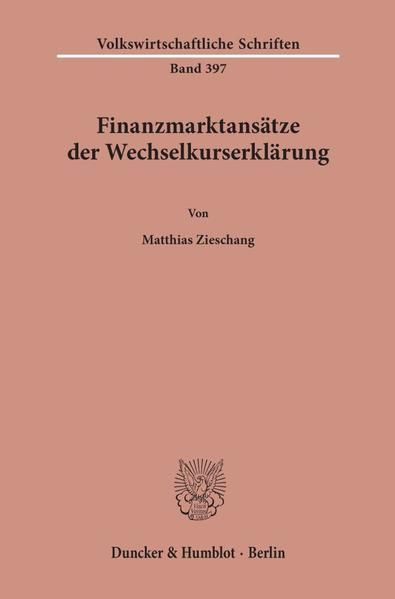 Produktbild: Finanzmarktans&auml;tze der Wechselkurserkl&auml;rung.