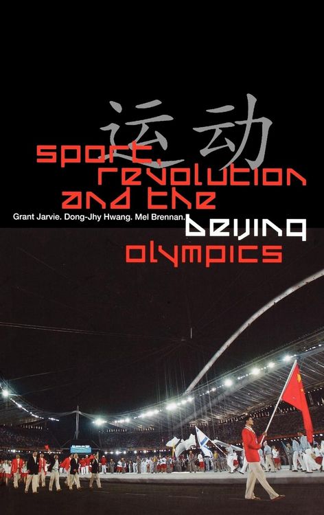 Produktbild: Sport, Revolution and the Beijing Olympics