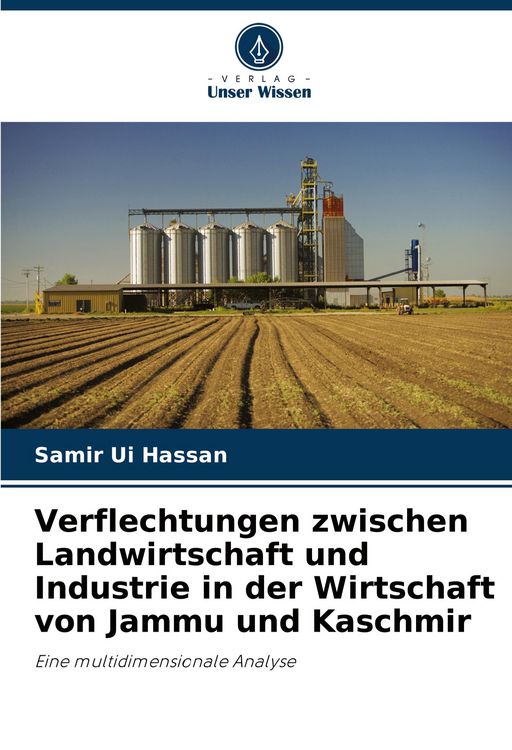 Produktbild: Verflechtungen zwischen Landwirtschaft und Industrie in der Wirtschaft von Jammu und Kaschmir
