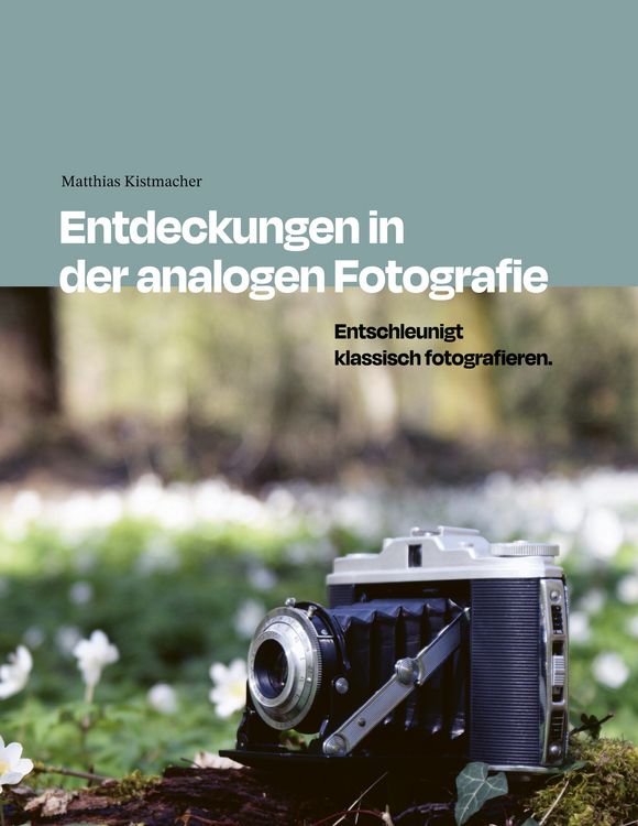 Produktbild: Entdeckungen in der analogen Fotografie