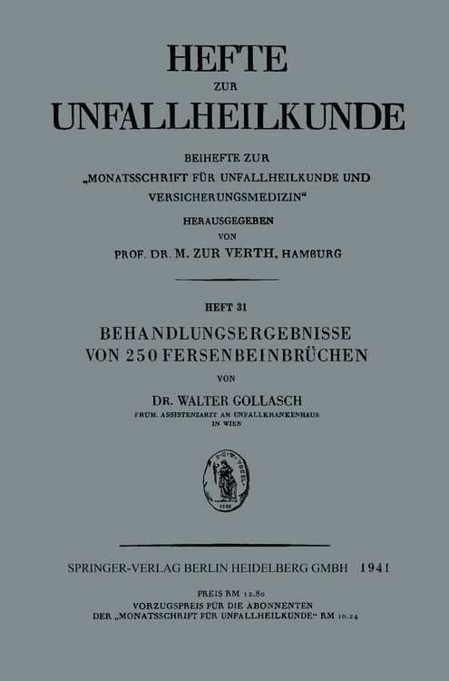Produktbild: Behandlungsergebnisse von 250 Fersenbeinbr&uuml;chen
