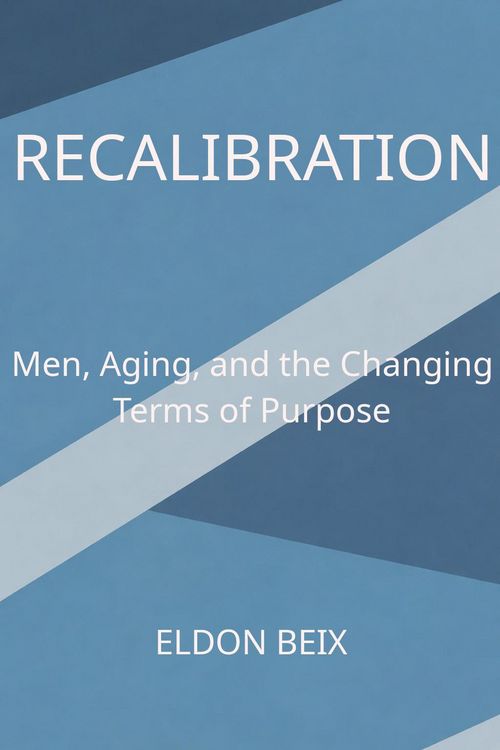 Produktbild: RECALIBRATION - Mens Aging and The Changing Terms of Purpose