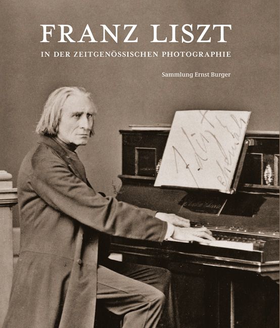 Produktbild: Franz Liszt in der zeitgen&ouml;ssischen Photographie