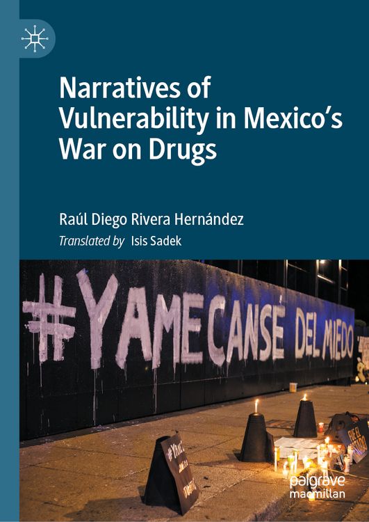Produktbild: Narratives of Vulnerability in Mexico's War on Drugs