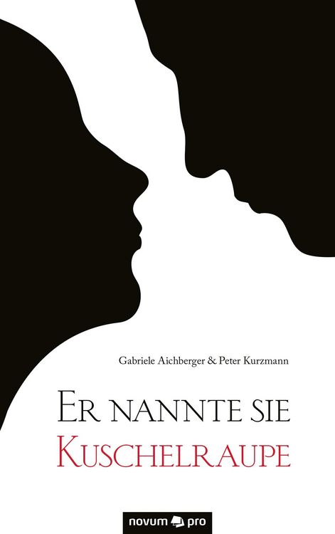 Produktbild: Er nannte sie Kuschelraupe