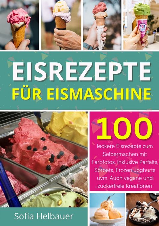 Produktbild: Eisrezepte f&uuml;r Eismaschine