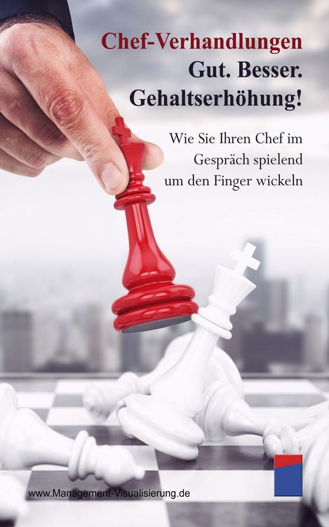 Produktbild: Chef-Verhandlungen: Gut. Besser. Gehaltserh&ouml;hung!