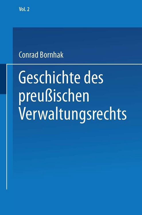 Produktbild: Geschichte des Preu&szlig;ischen Verwaltungsrechts