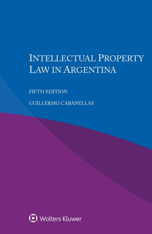 Produktbild: Intellectual Property Law in Argentina