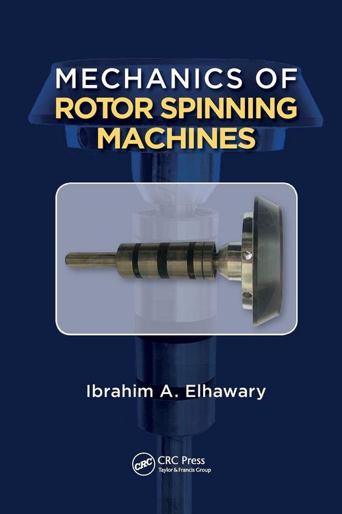 Produktbild: Mechanics of Rotor Spinning Machines