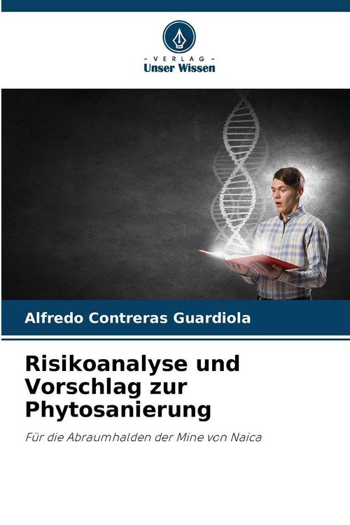 Produktbild: Risikoanalyse und Vorschlag zur Phytosanierung
