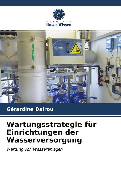Produktbild: Wartungsstrategie f&uuml;r Einrichtungen der Wasserversorgung