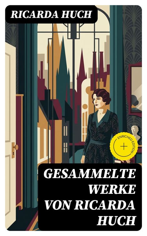 Produktbild: Gesammelte Werke von Ricarda Huch