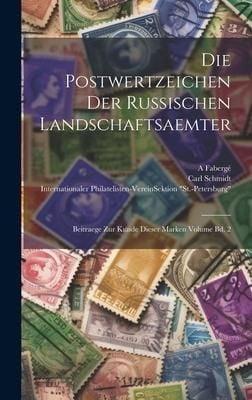 Produktbild: Die Postwertzeichen der russischen Landschaftsaemter