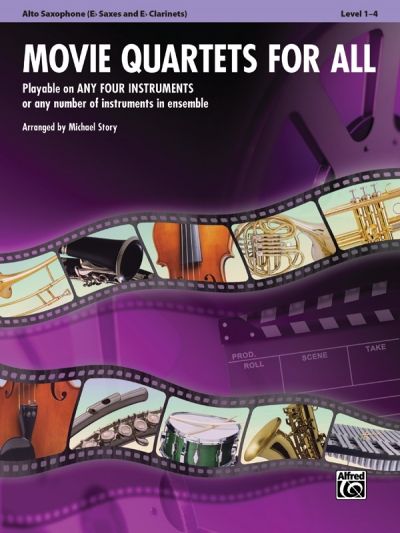 Produktbild: Movie Quartets for All - Alto Saxophone (Eb Saxes and Eb Clarinets)