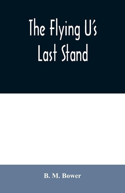 Produktbild: The Flying U's Last Stand