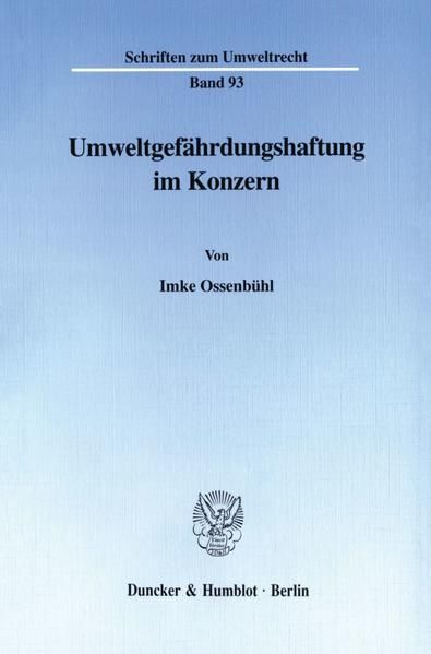 Produktbild: Umweltgef&auml;hrdungshaftung im Konzern.