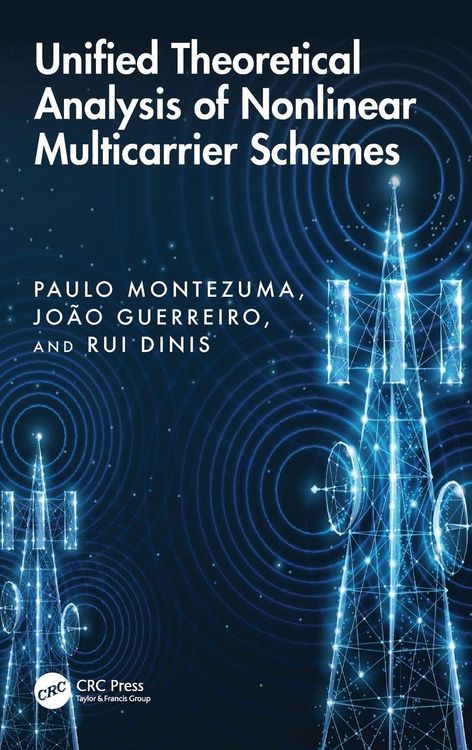 Produktbild: Unified Theoretical Analysis of Nonlinear Multicarrier Schemes