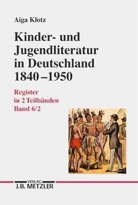Produktbild: Kinder- und Jugendliteratur in Deutschland 1840&ndash;1950