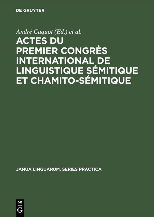 Produktbild: Actes du premier congr&egrave;s international de linguistique s&eacute;mitique et chamito-s&eacute;mitique