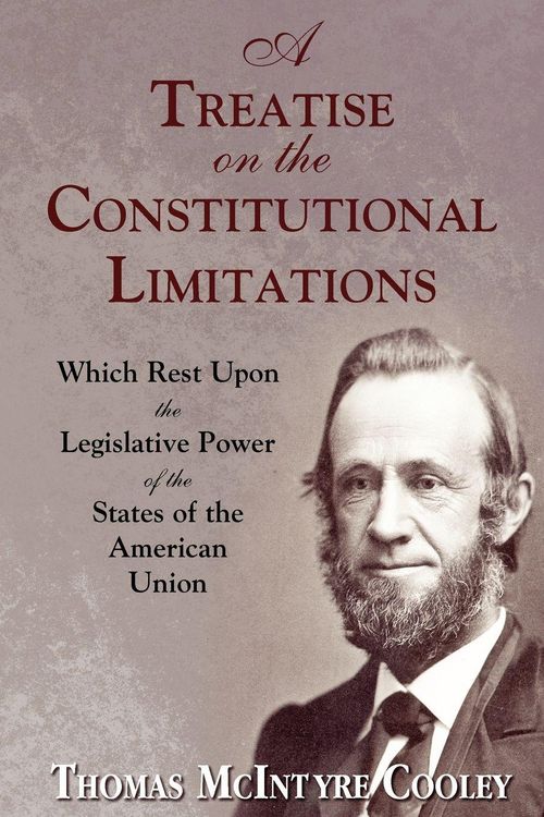 Produktbild: A Treatise on the Constitutional Limitations