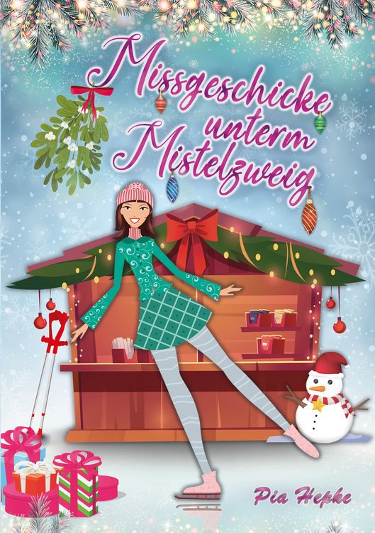 Produktbild: Missgeschicke unterm Mistelzweig