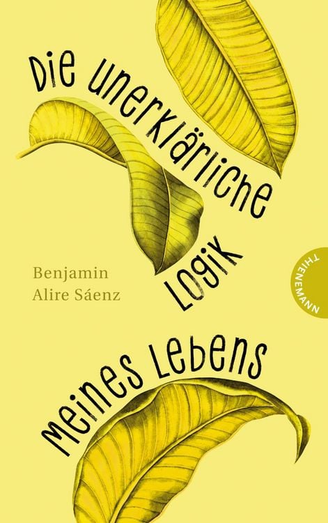 Produktbild: Die unerkl&auml;rliche Logik meines Lebens
