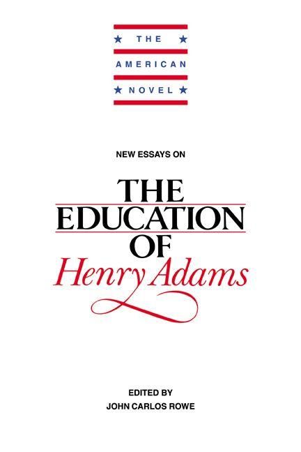 Produktbild: New Essays on the Education of Henry Adams