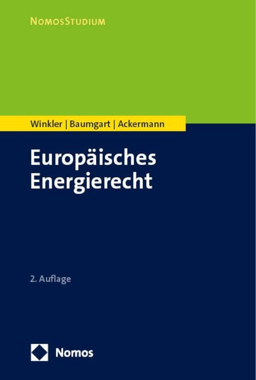 Bild vom Artikel Europäisches Energierecht vom Autor Daniela Winkler