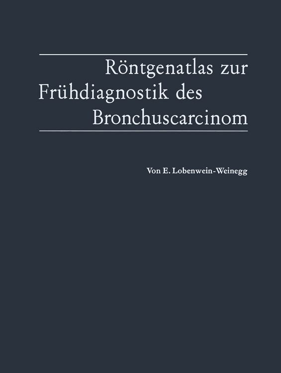 Produktbild: R&ouml;ntgenatlas zur Fr&uuml;hdiagnostik des Bronchuscarcinom